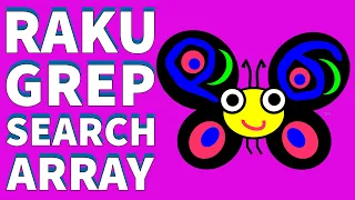 Raku Programming Language Tutorial Array Grep Search Function 2024