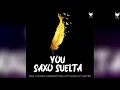 You Saxo Suelta (Vocal Mix) - Esli Guzmán & Darek Sotelo Feat Katelyn Tarver ✘ FOX INTONED