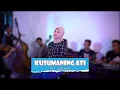 Lagu KUSUMANING ATI - CINDY FATIKA VALEN (DAPUR MUSIK LIVE RECORD)