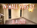 Taking this above and beyond with JL In-wall subs