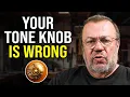 Your Guitar s Tone Knob is Wrong - Here s Why