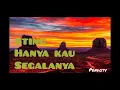 Download Lagu STING - Hanya kau segalanya lirik Malaysia band
