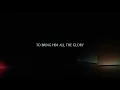 From Whom All Blessings Flow (Doxology) (Official Lyric Video)- Hillsong Worship