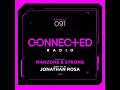 Episode 91: Connected Radio 091 (ft. Jonathan Rosa Mix)