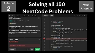 An Error Already Solving All 150 NeetCode Problems Episode 2 - Valid Anagram