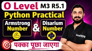 O Level M3 R5 Python Practical Armstrong Number Disarium Number