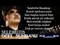 Download Lagu Doel Sumbang - Selebritis Video Lirik