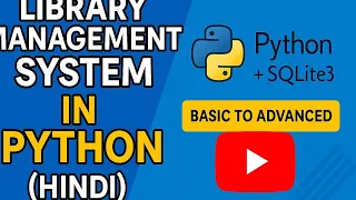 Library Management System in Python Tkinter SQLite3 Basic to Advanced Full Project Hindi