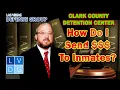 How do I send money to an inmate at CCDC Putting on inmate s books in NV