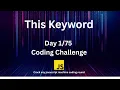 Day 1 - Deep Dive into THIS Keyword 75 Days Javascript Machine Coding Challenge