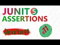 JUNIT 5 ASSERTIONS