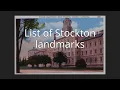 List of Stockton landmarks