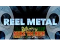 Download Lagu Reel Metal - Return to Nuke 'Em High review