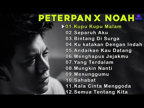 Download MP3 40 Lagu Terbaik Peterpan X Noah - Lagu Top Puncak Klasemen Peterpan X Noah.