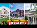 Guide to Miami University Oxford Ohio