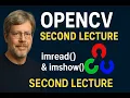 OpenCV Tutorial in Python Second Lecture Read Show Images imread imshow