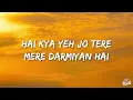 Bin Tere - Shafqat Amanat Ali, Sunidhi Chauhan, and Vishal–Shekhar (Lyrics) | 7clouds Hindi