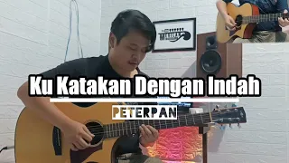 Download Ku Katakan Dengan Indah - Peterpan ||Acoustic Guitar Instrumental Cover MP3