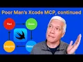 Poor Man s Xcode MCP continued