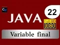 Java Course Basic Java Tutorial 22 - Final Variable