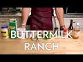THE BEST HOMEMADE RANCH