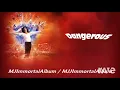Download Lagu Dangerous (Immortal Version) - Michael Jackson featuring The Jackson 5 XI