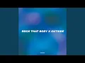 Download Lagu Rock That Body x Outside (Medley)