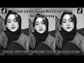 Download Lagu DJ OLD SALAM JUMPA DARI KAMI DI SINI VIRALL TIK TOK 2023 Slowed \u0026 Reverb MENGKANE YANG KALIAN CARI🎵
