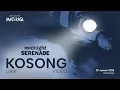 Download Lagu Midnight Serenade - Kosong (Official Lyric Video) | Perayaan Mati Rasa