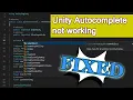 Unity VS Code auto complete issue - FIXED 2022 Unity Autocomplete not working for VS code SOLVED
