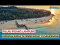 Download Lagu Pulau Pisang, Kepingan Surga yang Mempesona di Pesisir Barat Lampung