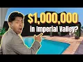 What 1 000 000 Gets You in Imperial Valley CA