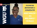 My First WGU Nursing Clinical Experience Long-Term Care Rehab ADULT HEALTH 1 MED SURG 1