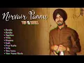 Nirvair Pannu - Top 10 Songs |Audio  Latest Punjabi Songs 2026