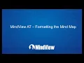 MindView 8 AT - Formatting the Mind Map