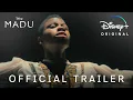 Download Lagu Madu | Official Trailer | Disney+