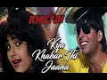 Kya Khabar Thi Jaana | Khiladi | Akshay Kumar, Ayesha Jhulka | Asha Bhosle, Abhijeet | RKT Music