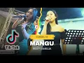 Download Lagu MANGU - Resty Amelia ft oQinawa - Live ( fyp tiktok )