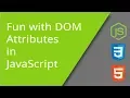 Fun with Attributes in JavaScript