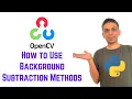 OpenCV Python Tutorial For Beginners 39 - How to Use Background Subtraction Methods in OpenCV