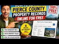 How to search Pierce County property records online for free