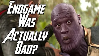 Avengers Endgame Was Actually Pretty Bad