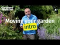 Moving Your Garden - 1