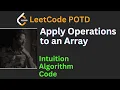 LeetCode POTD Apply Operations to an Array LeetCode 2460