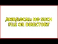 No such file or directory 4 Solutions