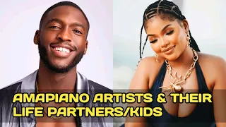 20 amapiano artists u0026 their partners kids