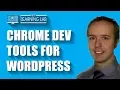 Chrome Dev Tools Basics For WordPress Walkthrough Chrome Inspect