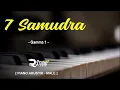 Lagu 7 SAMUDRA - GAMMA 1 [ PIANO KARAOKE - MALE KEY ]