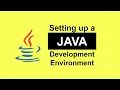 Setting up a JAVA development environment