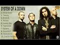 4K System Of A Down Full Album System Of A Down Greatest Hits Top 10 System Of A Down Songs v720P